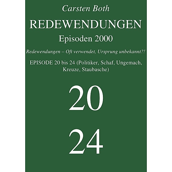 Redewendungen: Episoden 2000, Carsten Both