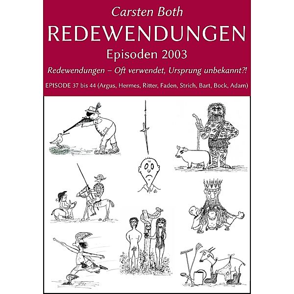 Redewendungen: Episoden 2003, Carsten Both