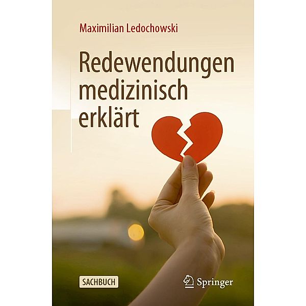 Redewendungen medizinisch erklärt, Maximilian Ledochowski