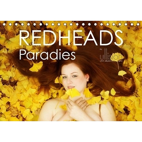 REDHEADS Paradies (Tischkalender 2016 DIN A5 quer), Ulrich Allgaier