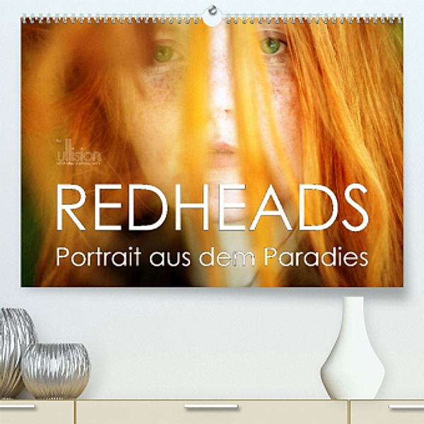 REDHEADS - Portrait aus dem Paradies (Premium, hochwertiger DIN A2 Wandkalender 2021, Kunstdruck in Hochglanz), Ulrich Allgaier, www.ullision.com
