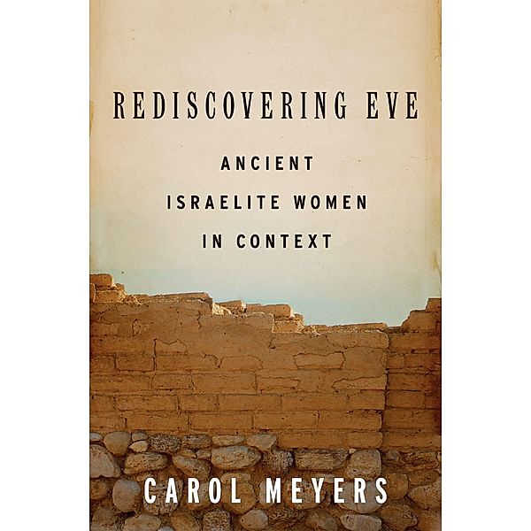 Rediscovering Eve, Carol Meyers