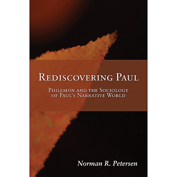 Rediscovering Paul, Norman R. Petersen