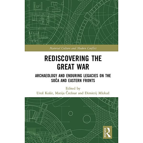 Rediscovering the Great War