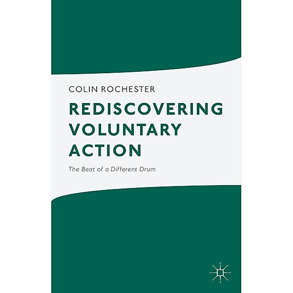 Rediscovering Voluntary Action, C. Rochester