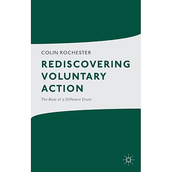 Rediscovering Voluntary Action, C. Rochester