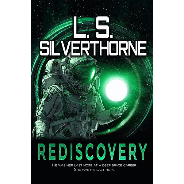 Rediscovery, L. S. Silverthorne