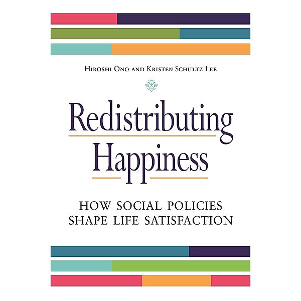 Redistributing Happiness, Hiroshi Ono, Kristen Schultz Lee
