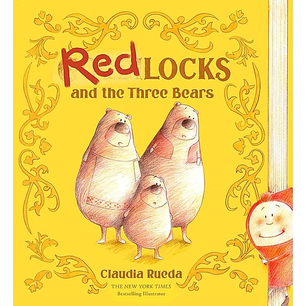 Redlocks and the Three Bears, Claudia Rueda