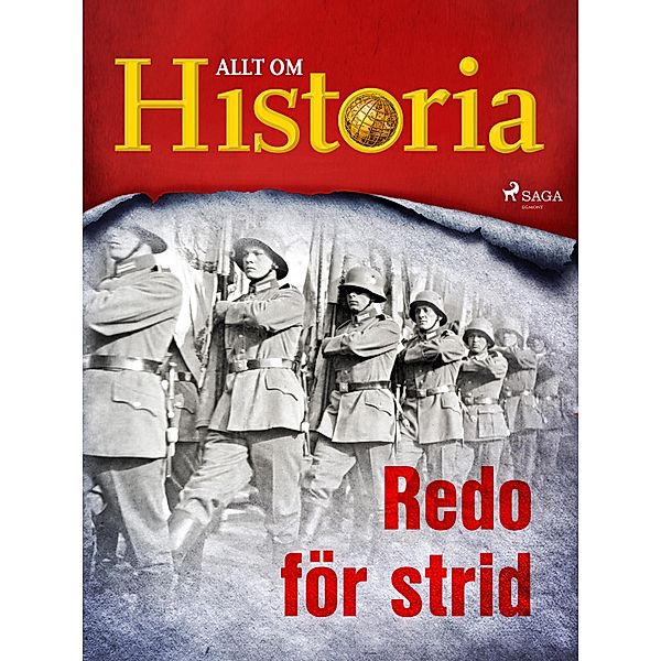 Redo för strid / En värld i krig - berättelser om andra världskriget Bd.1, Allt om Historia