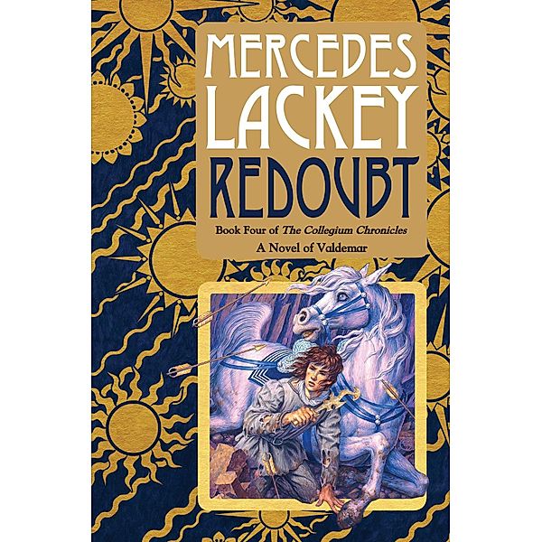 Redoubt / Valdemar: Collegium Chronicles Bd.4, Mercedes Lackey