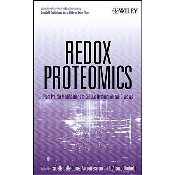 Redox Proteomics / Wiley-Interscience Series on Mass Spectrometry