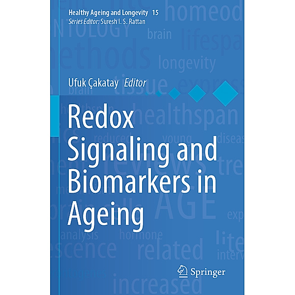 Redox Signaling and Biomarkers in Ageing