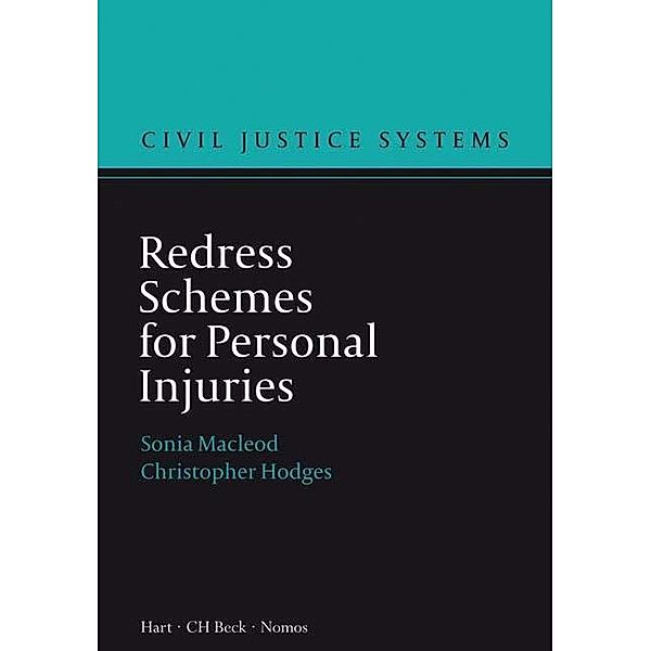 Redress Schemes for Personal Injuries, Sonia Macleod, Christopher Hodges