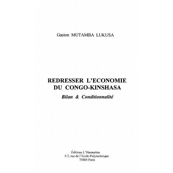 REDRESSER L' ECONOMIE DU CONGO-KINSHASA / Hors-collection, Gaston Mutamba Lukusa