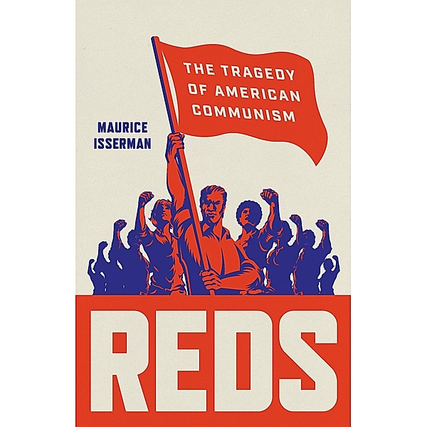 Reds, Maurice Isserman