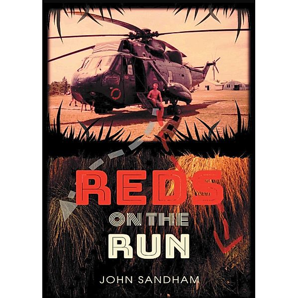 Reds on the Run, John Sandham