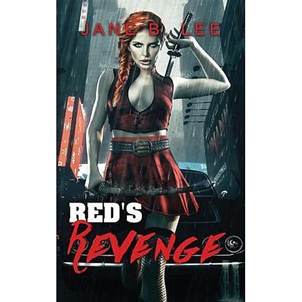 Red's Revenge / Love and Revenge Bd.2, Jane Lee