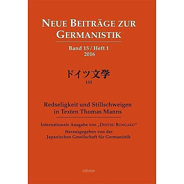 Redseligkeit und Stillschweigen in Texten Thomas Manns