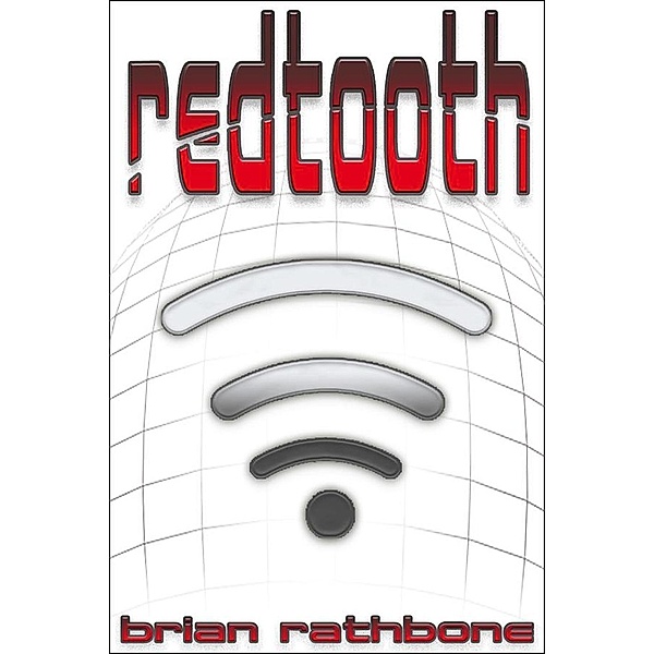 Redtooth, Brian Rathbone