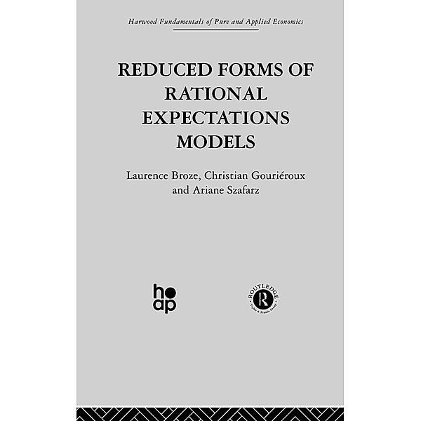 Reduced Forms of Rational Expectations Models, L. Broze, C. Gourieroux, A. Szafarz