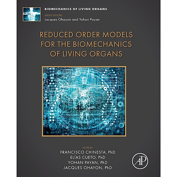 Reduced Order Models for the Biomechanics of Living Organs