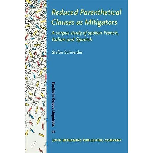 Reduced Parenthetical Clauses as Mitigators, Stefan Schneider