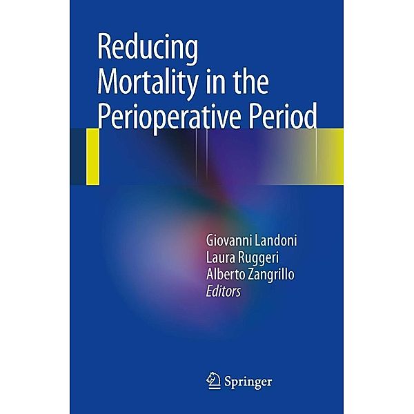 Reducing Mortality in the Perioperative Period