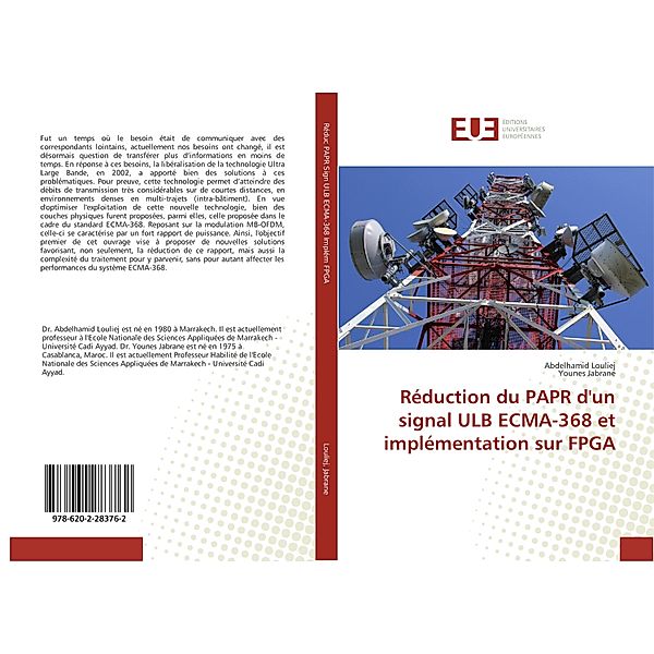 Réduction du PAPR d'un signal ULB ECMA-368 et implémentation sur FPGA, Abdelhamid Louliej, Younes Jabrane