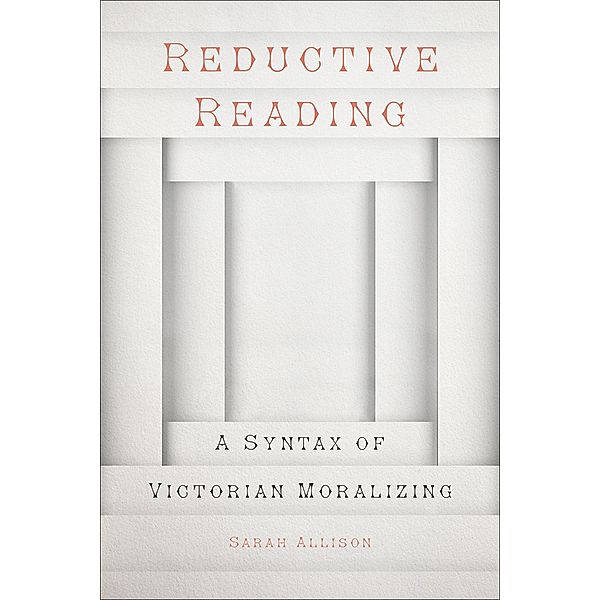 Reductive Reading, Sarah Allison