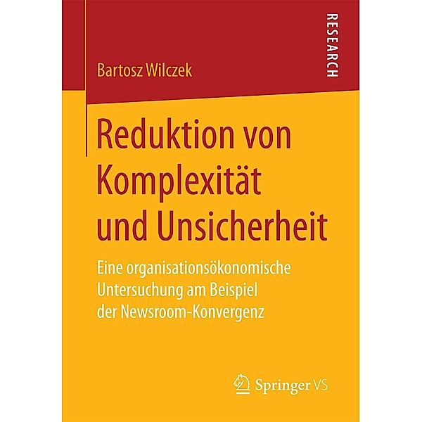 Reduktion von Komplexität und Unsicherheit, Bartosz Wilczek