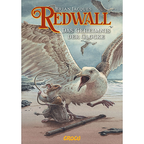 Redwall Band 4: Das Geheimnis der Glocke, Brian Jacques