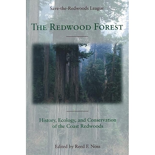 Redwood Forest, Save-the-Redwoods League