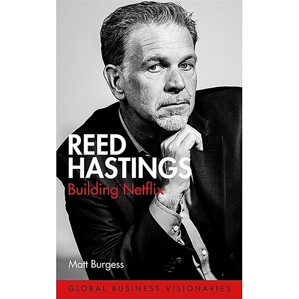 Reed Hastings, Matt Burgess