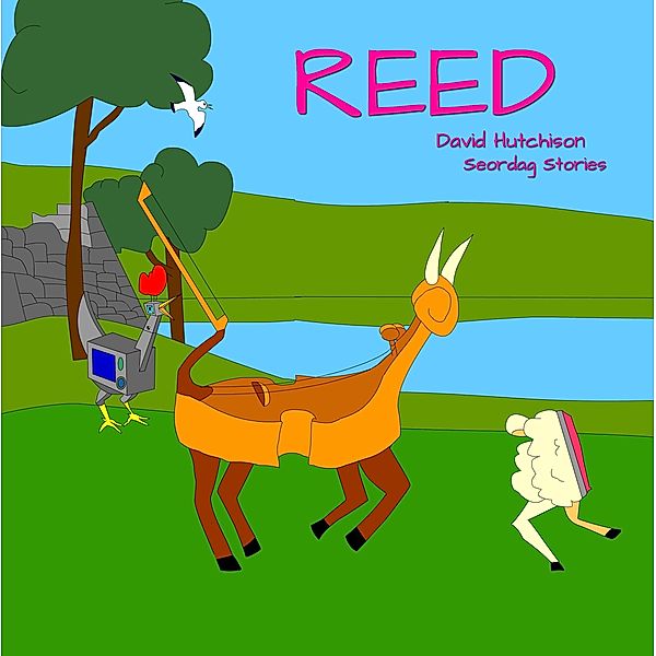 Reed (Seordag Stories, #9) / Seordag Stories, David Hutchison