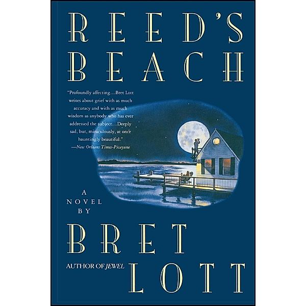 Reed's Beach, Bret Lott