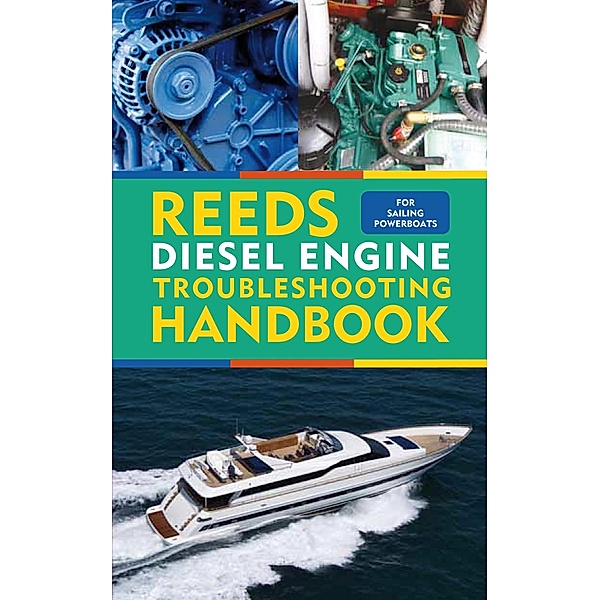 Reeds Diesel Engine Troubleshooting Handbook, Barry Pickthall