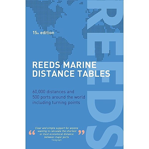 Reeds Marine Distance Tables 15th edition, Miranda Delmar-Morgan
