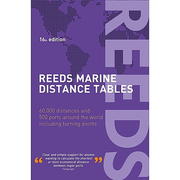 Reeds Marine Distance Tables 16th edition, Miranda Delmar-Morgan