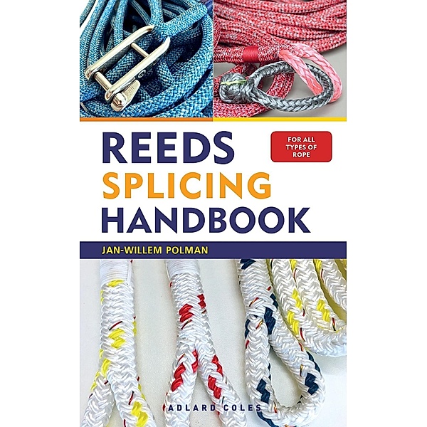Reeds Splicing Handbook, Jan-Willem Polman