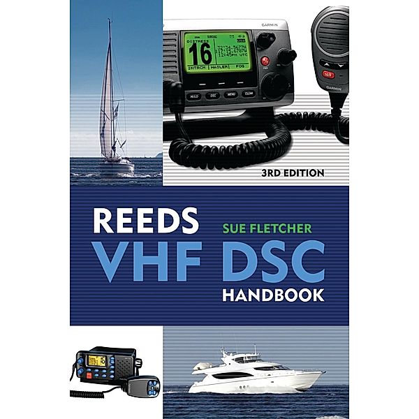 Reeds VHF/DSC Handbook, Sue Fletcher