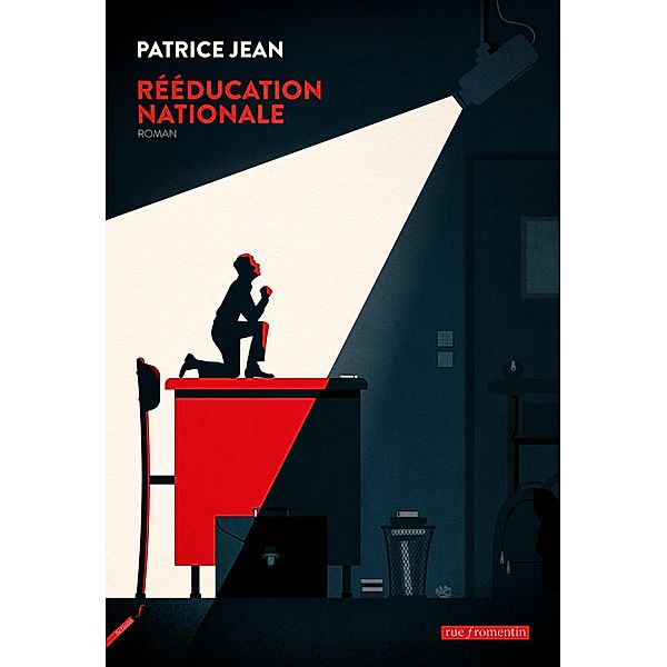 Rééducation Nationale, Patrice Jean