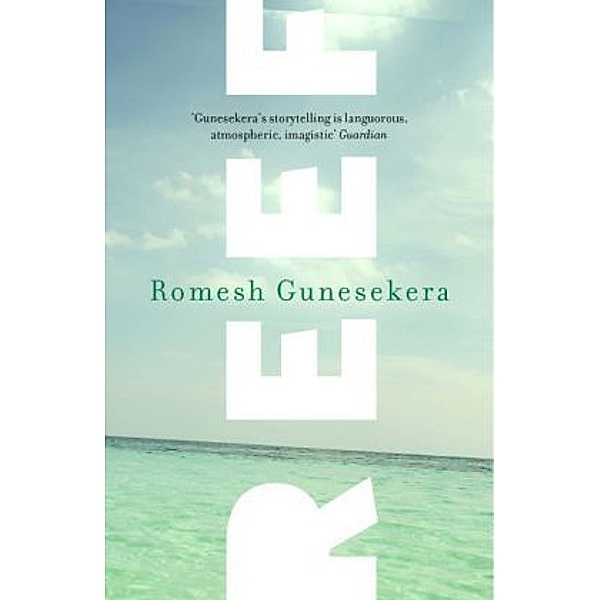 Reef, Romesh Gunesekera