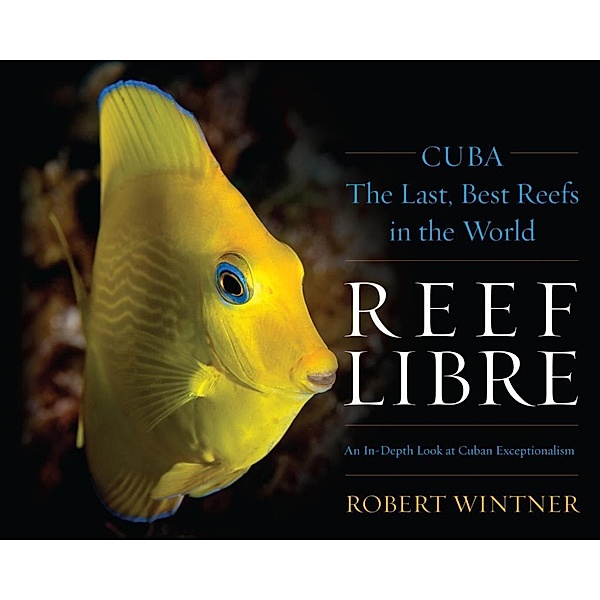 Reef Libre, Robert Wintner