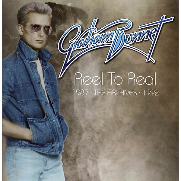 Reel To Real ~ The Archives 3, Graham Bonnet