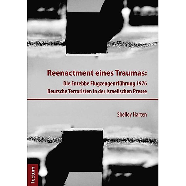 Reenactment eines Traumas, Shelley Harten