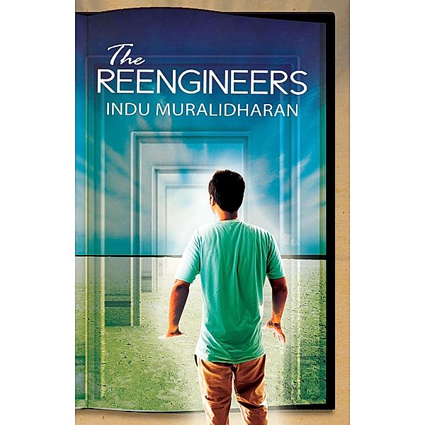 Reengineers, The, Indu Muralidharan