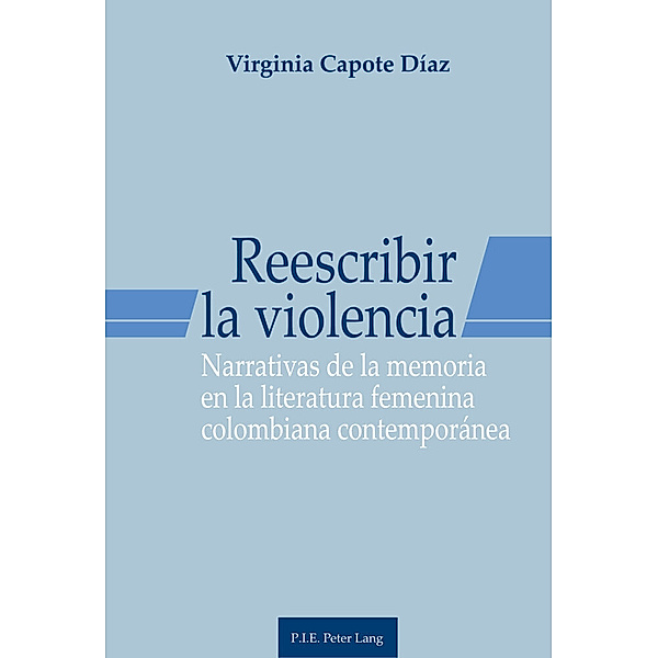 Reescribir la violencia, Virginia Capote Díaz
