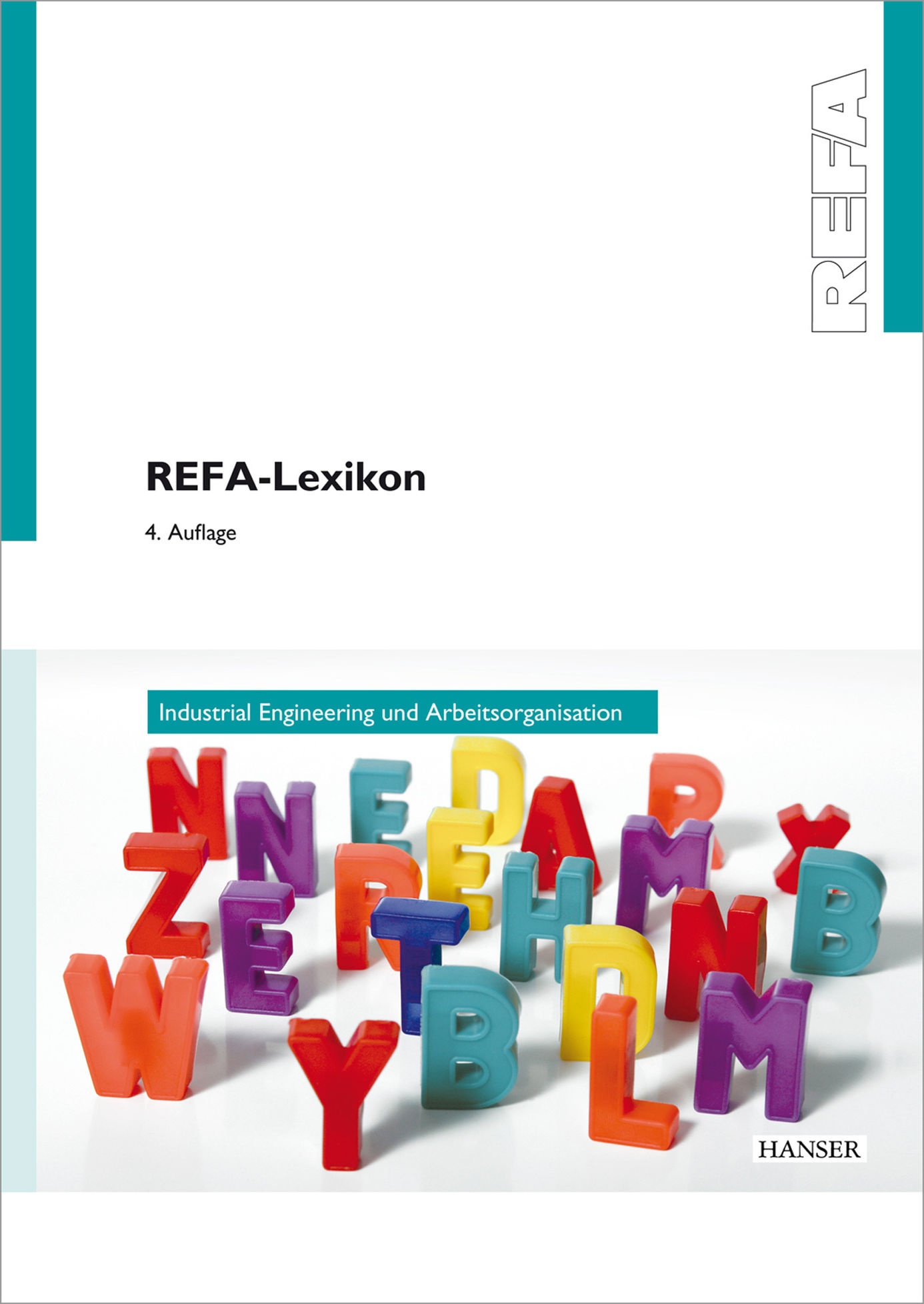 Refa Lexikon Industrial Engineering Und Arbeitsorganisation Buch Versandkostenfrei Bei Weltbild De Bestellen