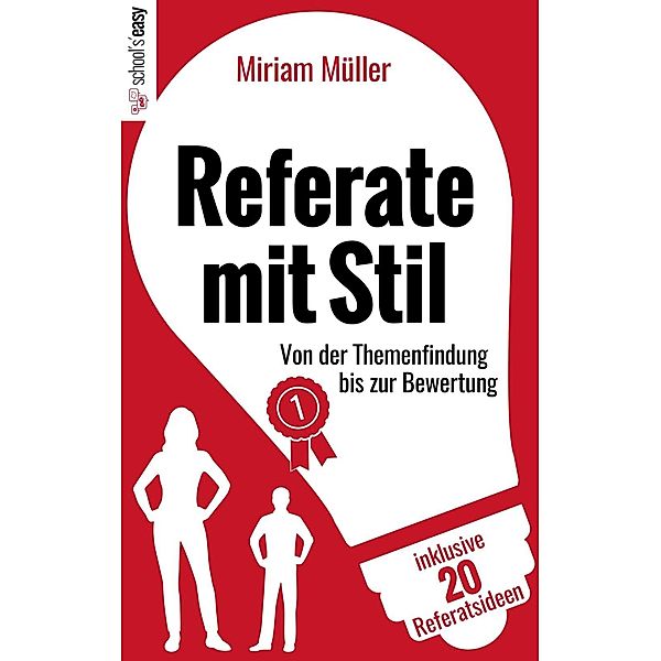 Referate mit Stil, Miriam Müller